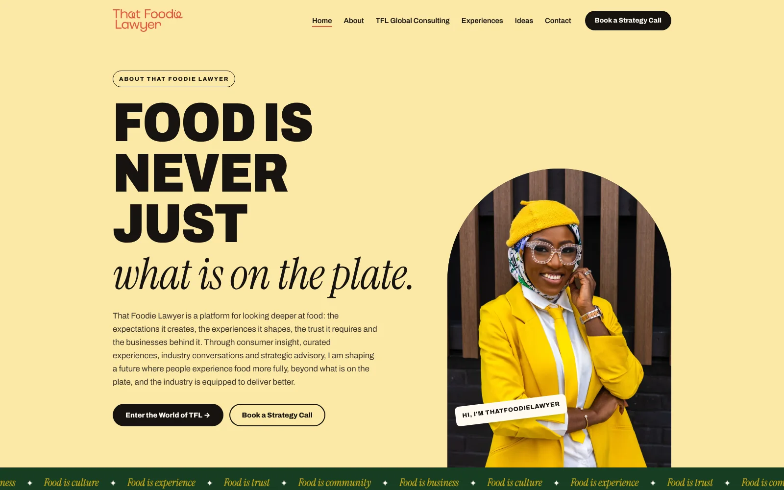 That Foodie Lawyer website homepage: bold headline Food is never just what is on the plate, on a warm yellow background beside a portrait in a yellow suit
